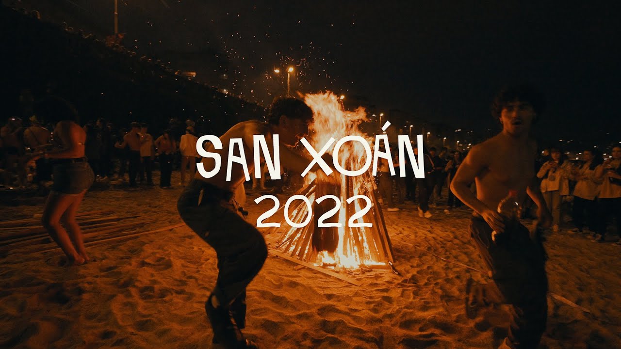 SAN XOÁN 2022 | A CORUÑA