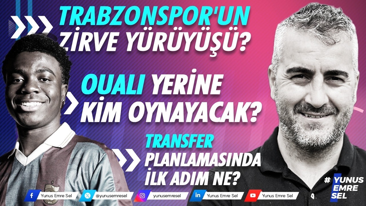 Trabzonspor'un zirve yürüyüşü? Ouali yerine kim oynayacak ? Transfer planlamasında ilk adım ne?