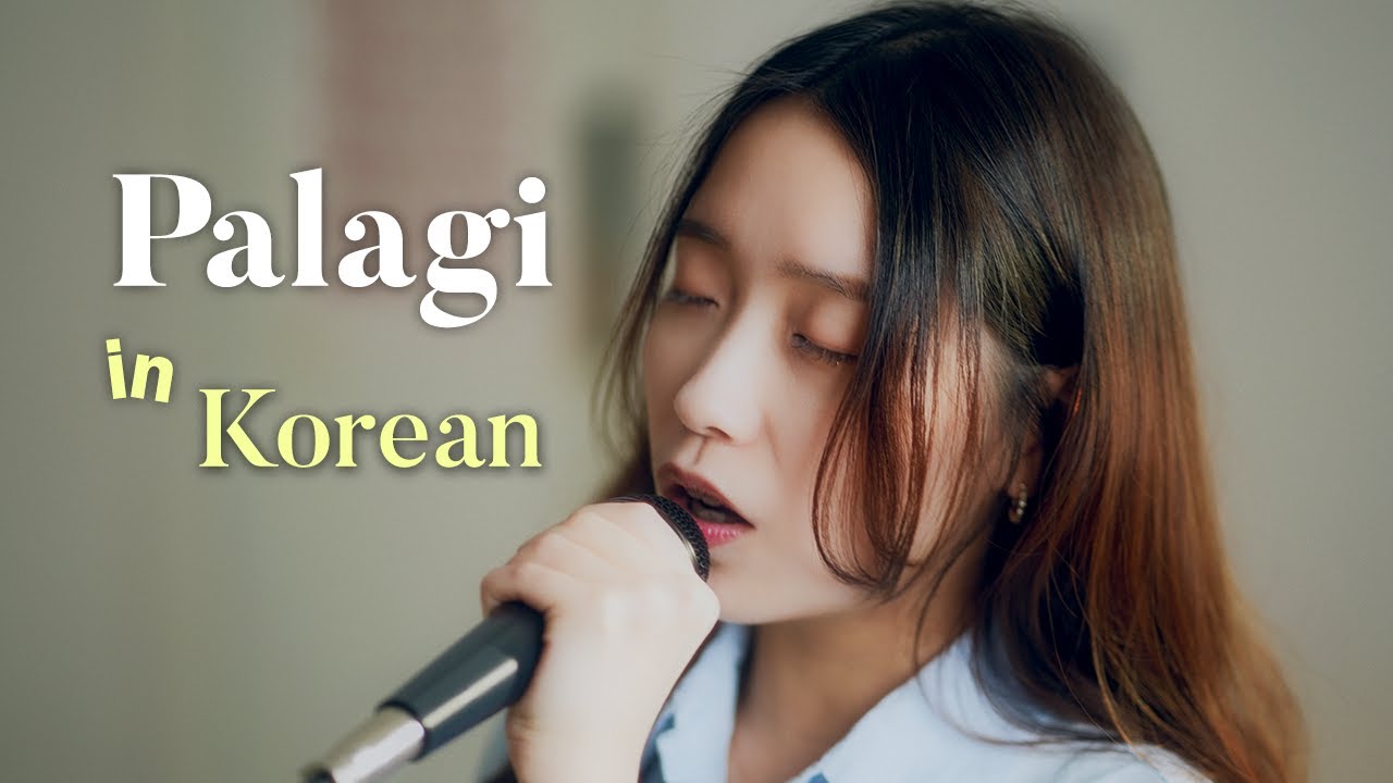 Palagi – Sylvia Kim (FULL KOREAN Cover✨🙏)