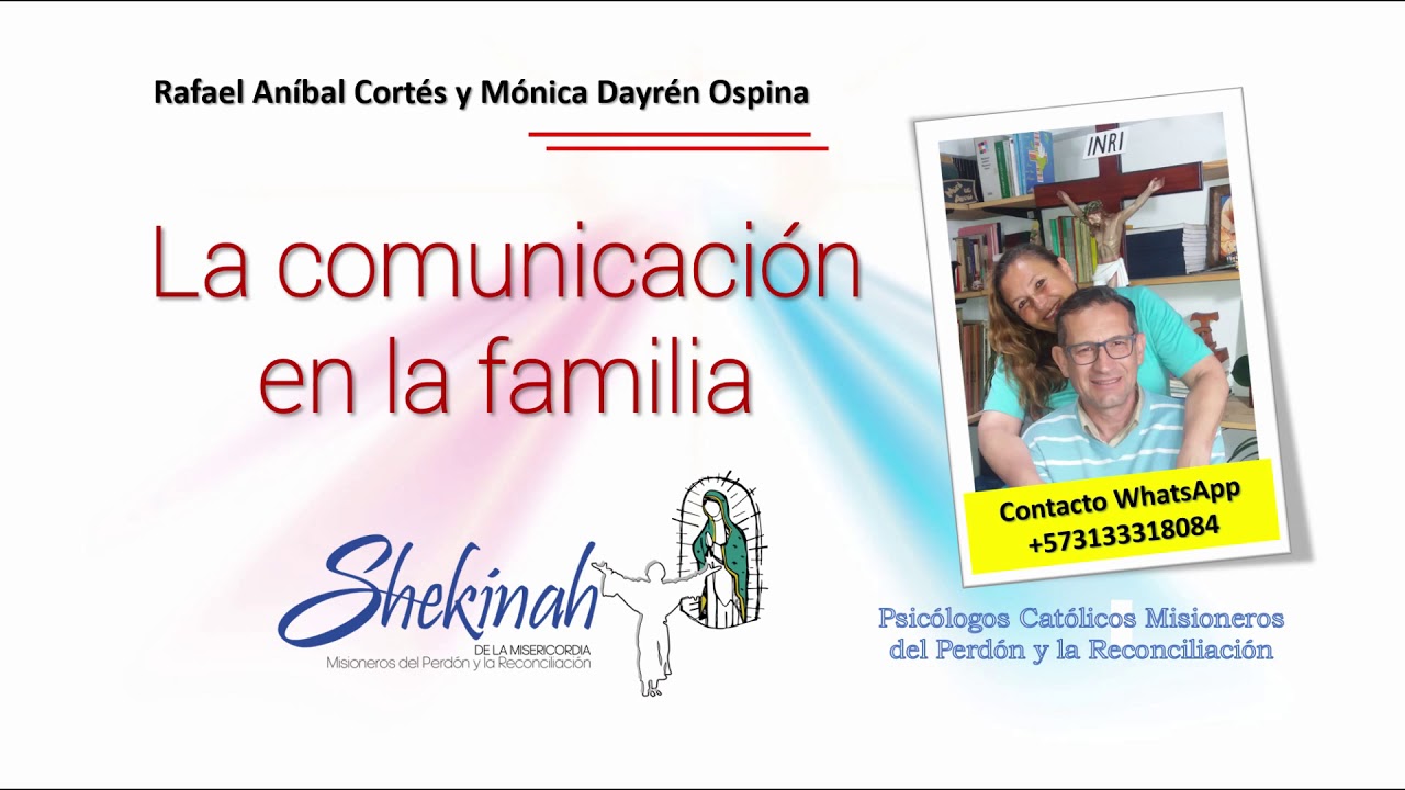 La comunicación en la familia   Rafael Anibal Cortés Mónica Dayrén Ospina