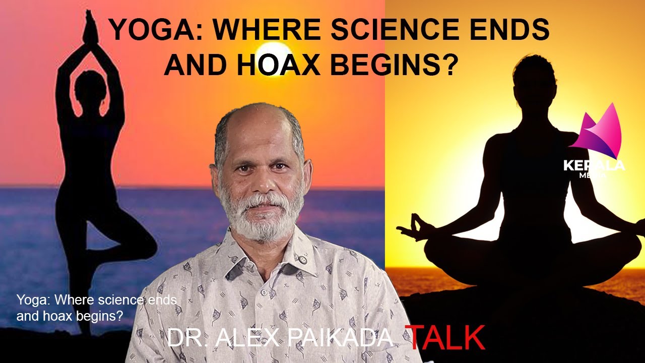 ALEX PAIKADA TALK EP 9 Yoga: Where science ends and hoax begins? #yoga #yogalife #worldyoga