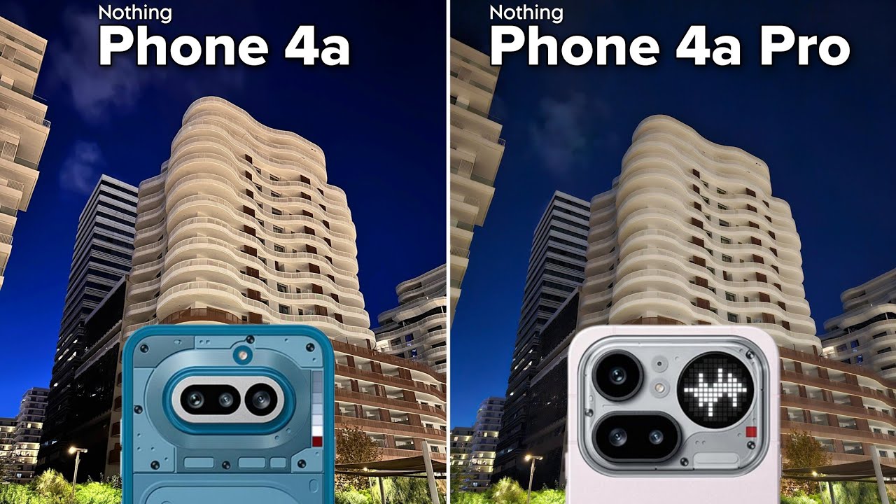 Сравнение камер Nothing Phone 4a и Nothing Phone 4a Pro.
