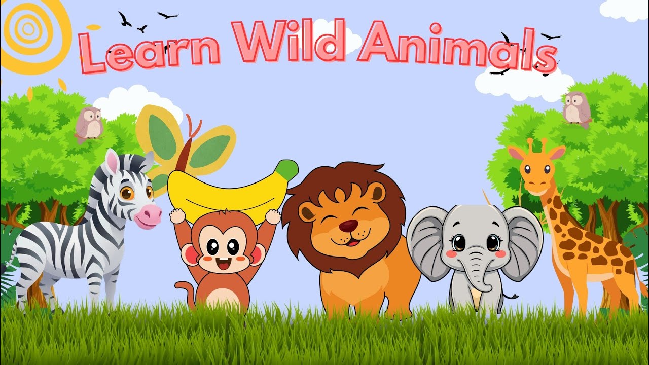 Wild Animals for Kids | Learn Wild Animal Names and Spell them🦁🐘🐒🦒🦓🐯🐻