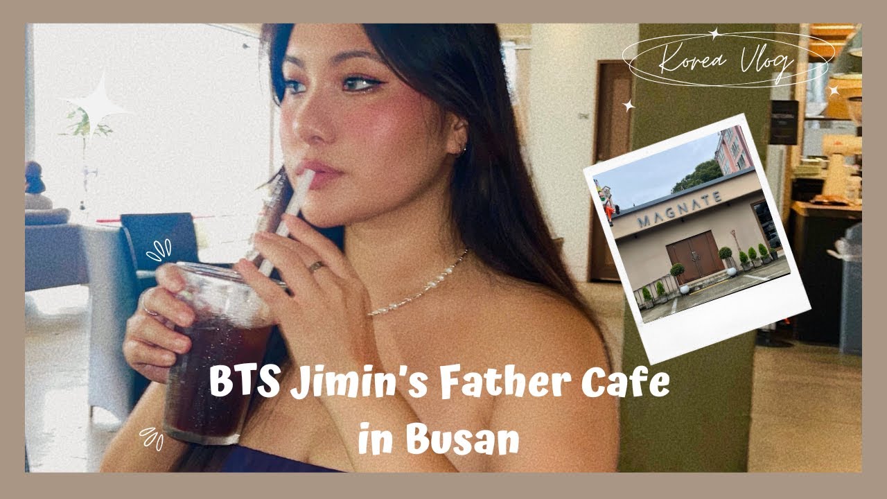 💜 VISITING BTS JIMIN DAD’s CAFE IN BUSAN // Life in Korea 🇰🇷 Vlog | ShilaBui