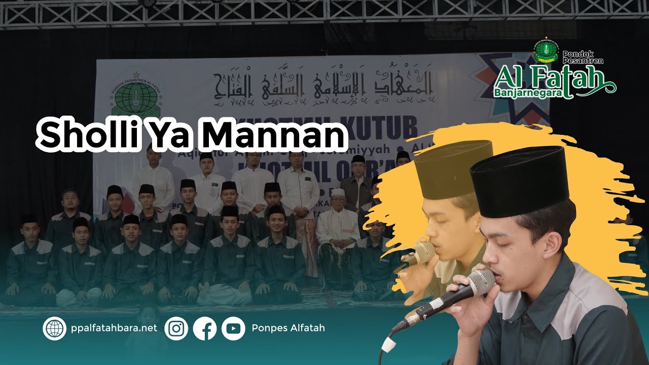 Sholawat Sholli Ya Mannan | Haflah Khotmil Qur'an 1441 H
