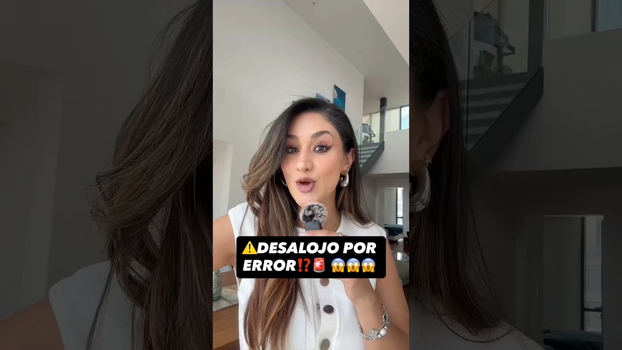 ⚠️DESALOJO POR ERROR⁉️🚨 😱😱😱 #bienesraices #lorenagoca #desalojo #vivienda #inmobiliaria