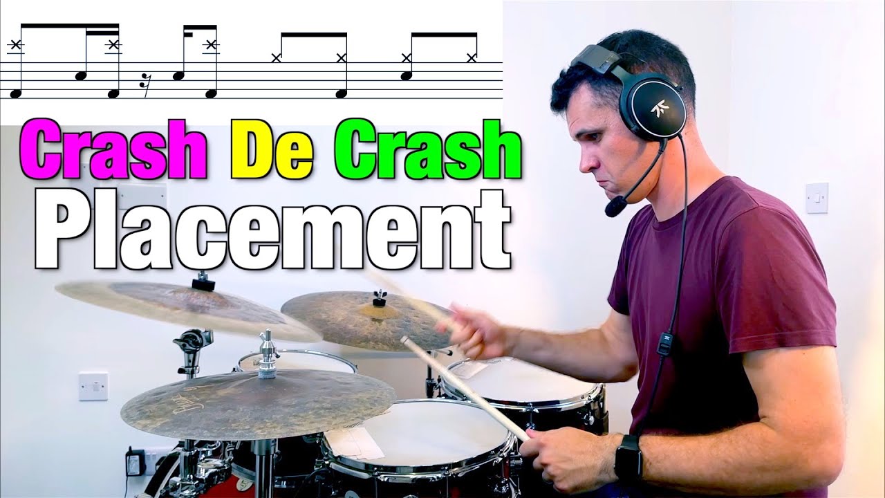 Crash De Crash Placement - Drum Lesson