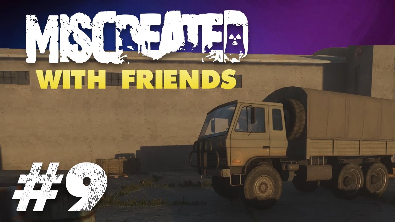 MISCREATED #9 | STARTING THE TRUCK! (ft ScottDogGaming & TheEnglishGamer)