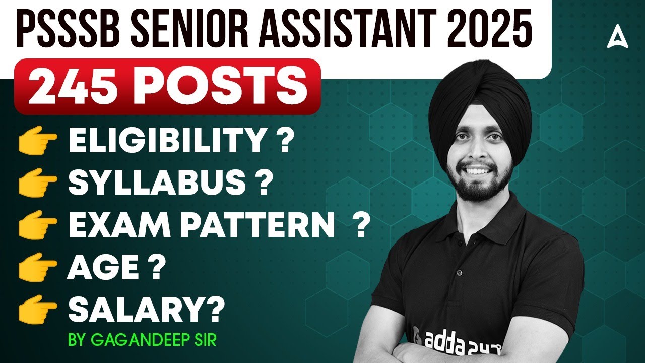 PSSSB SENIOR ASSISTANT VACANCY 2025 | 245 POSTS | Eligibility, Syllabus, Salary, Pattern | Gagan Sir