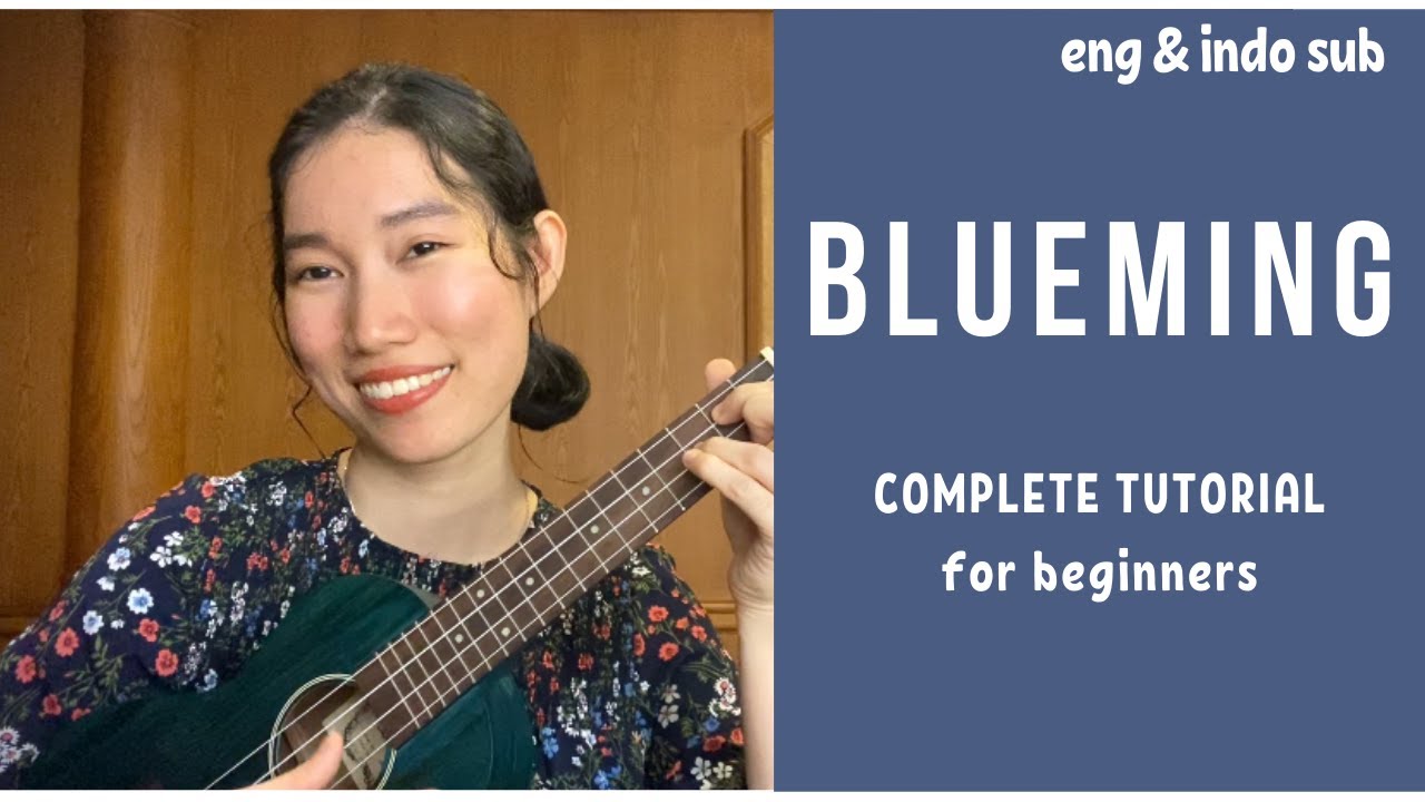 IU (아이유) - Blueming (UKULELE TUTORIAL) by Chairia Tandias