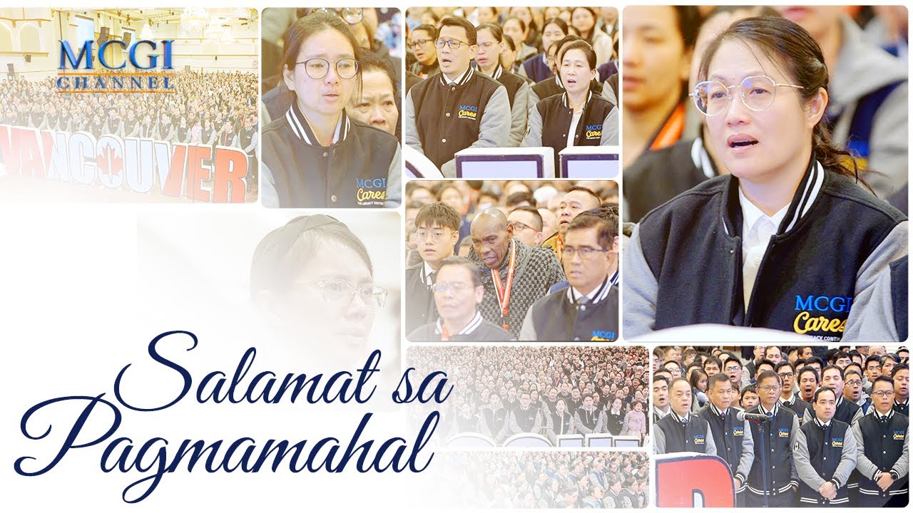 Salamat sa Pagmamahal | MCGI Brethren in Vancouver, Canada  with Kuya Daniel | Songs of Faith