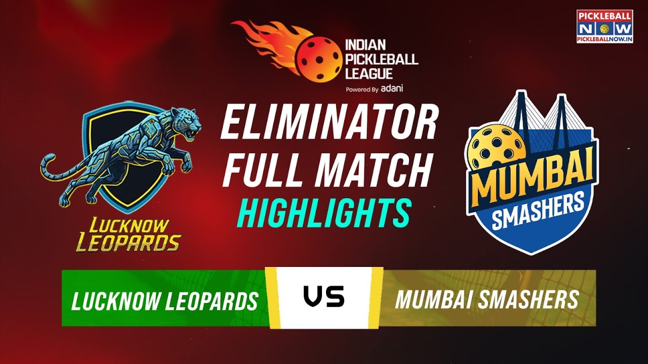 Mumbai Win Eliminator | Full Match Highlights | Smashers Knock Out Lucknow | IPBL 2025