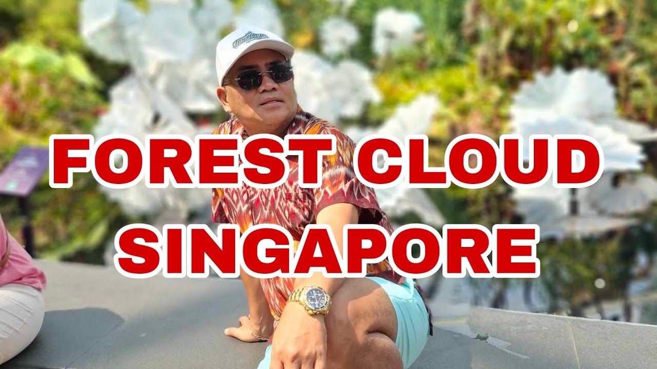 FLOWER DOME || FOREST CLOUD || GARDENS BY THE BAY || TENGGOY AGOY MIXVLOG