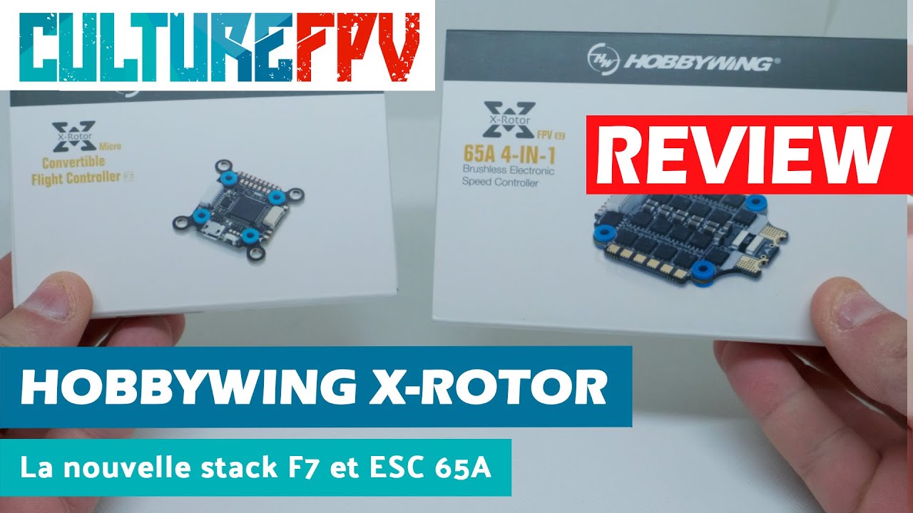 Nouvelle Stack Hobbywing X-rotor | FC F7 et ESC 65A