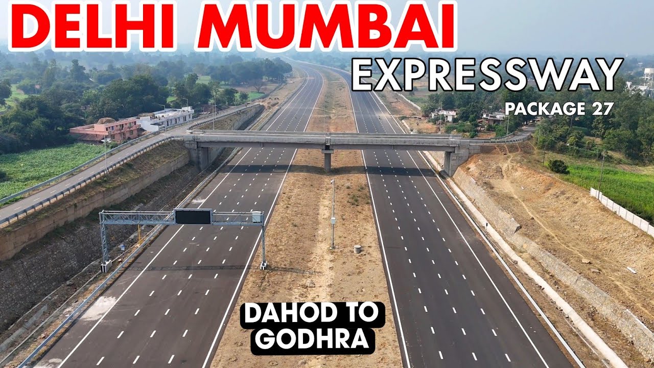 Delhi Mumbai Expressway Update Package 27 | Dahod To Godhra Gujarat #4k 