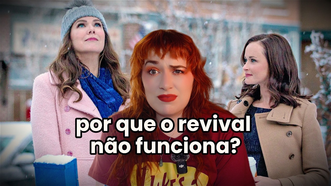 o problema do revival de gilmore girls