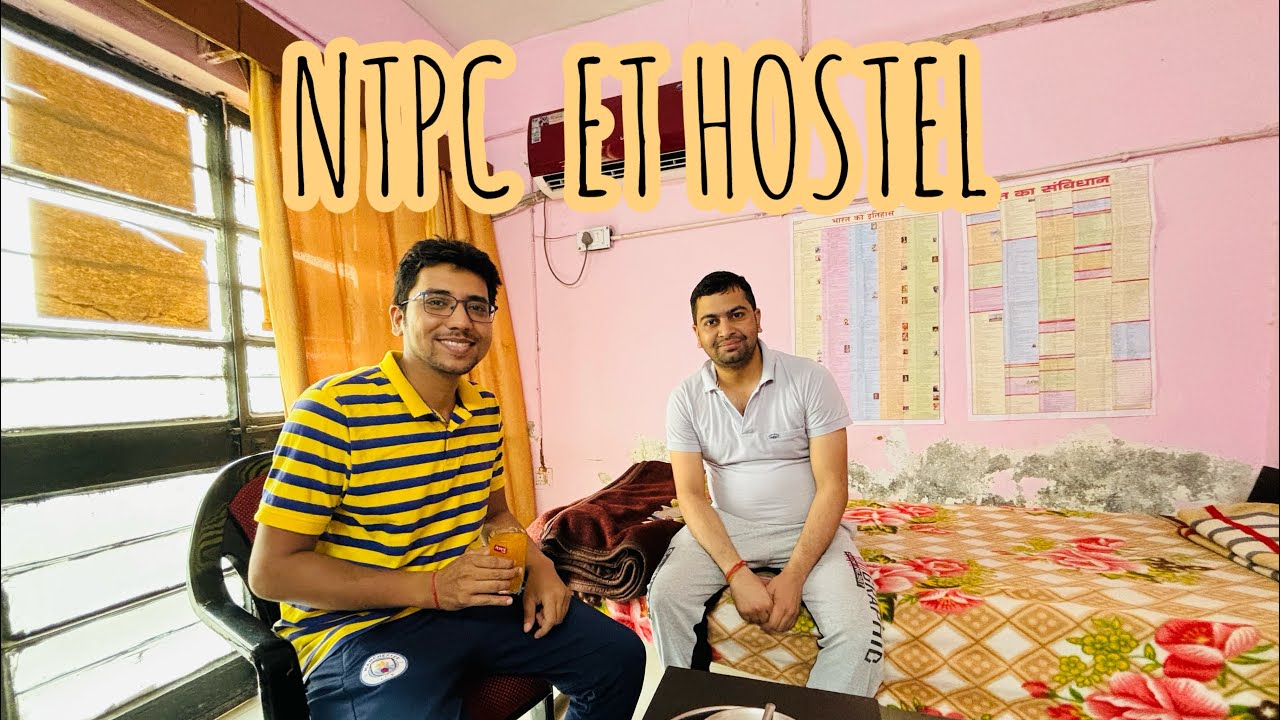 Bachelor type hostel NTPC Rihand|| for new recruits