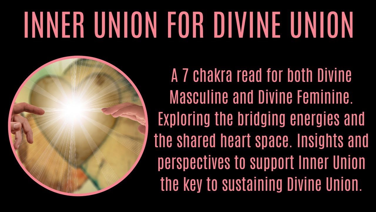 Insightful Inner Union messages for Divine Feminine and Divine Masculine to Strengthen Divine Union