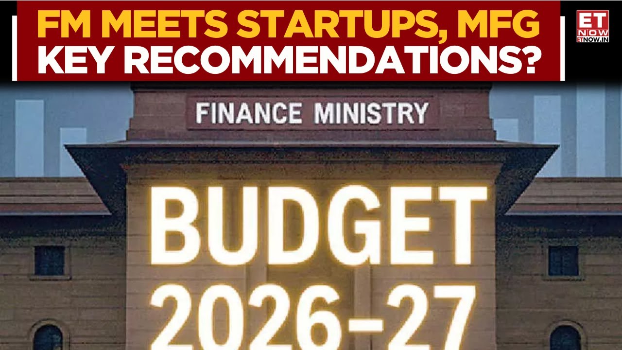 FM Sitharaman Begins Pre-Budget 2026-27 Talks | Industry, Startups & Markets Present Key Demands