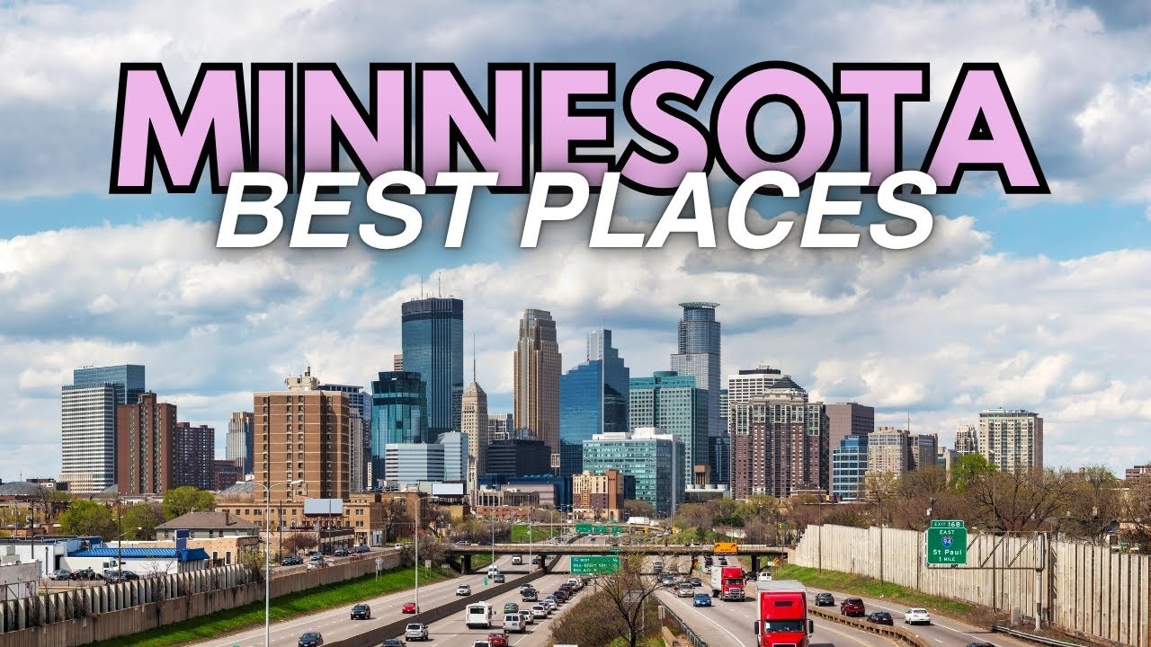 Top 10 Places to Live in Minnesota