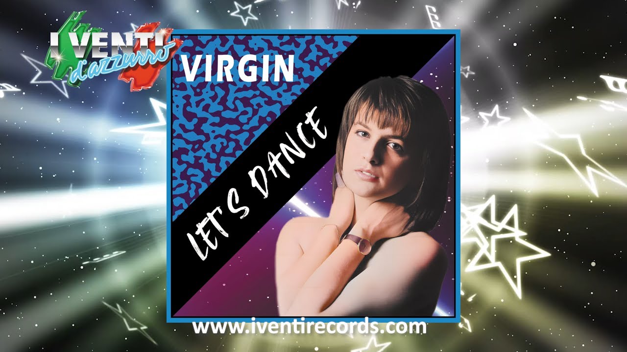Virgin - Let's Dance ITALO DISCO