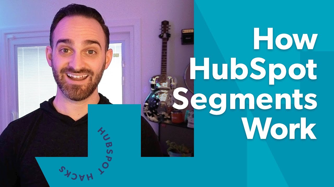 Прекратите относиться к сегментам HubSpot как к старым спискам.
