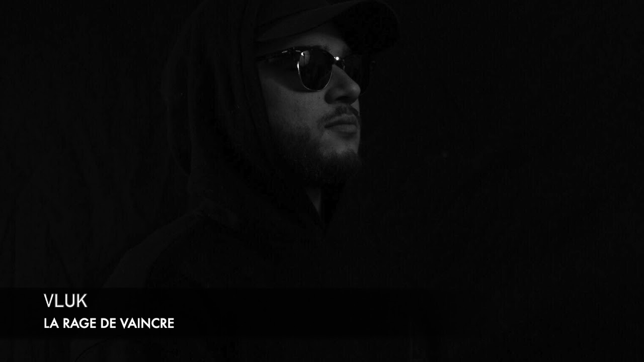 Vluk - La rage de vaincre (Prod by Ysos Beats) (AUDIO)
