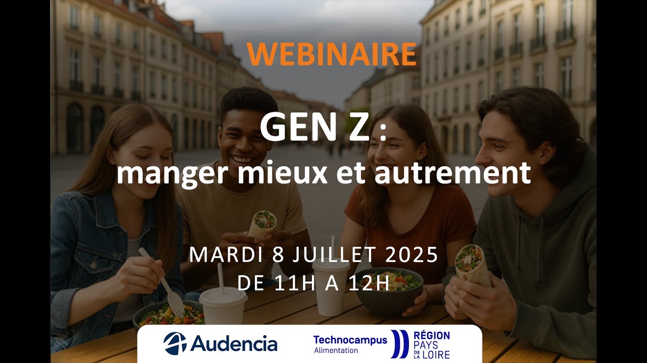 Webinaire - GEN Z : manger mieux et autrement