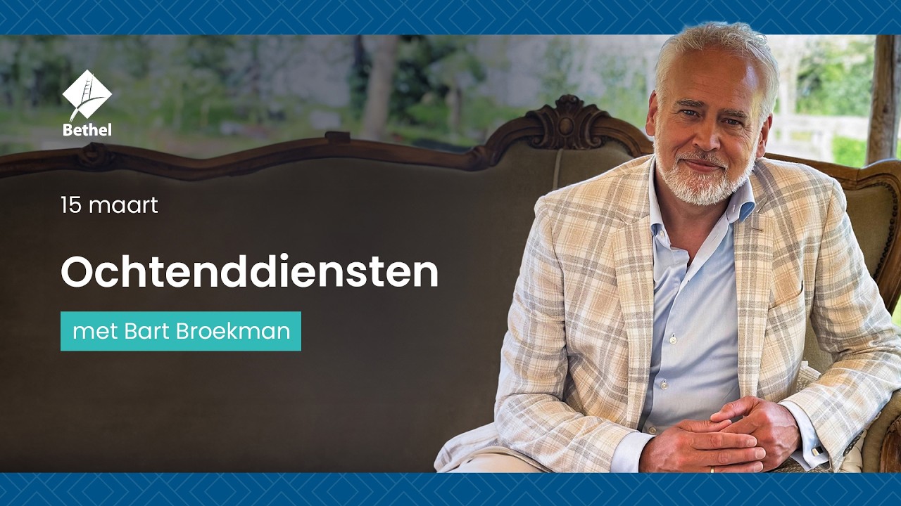 Ochtenddienst vanuit de Vrije Baptistengemeente Bethel - 15 maart 2026 (9.00 uur)