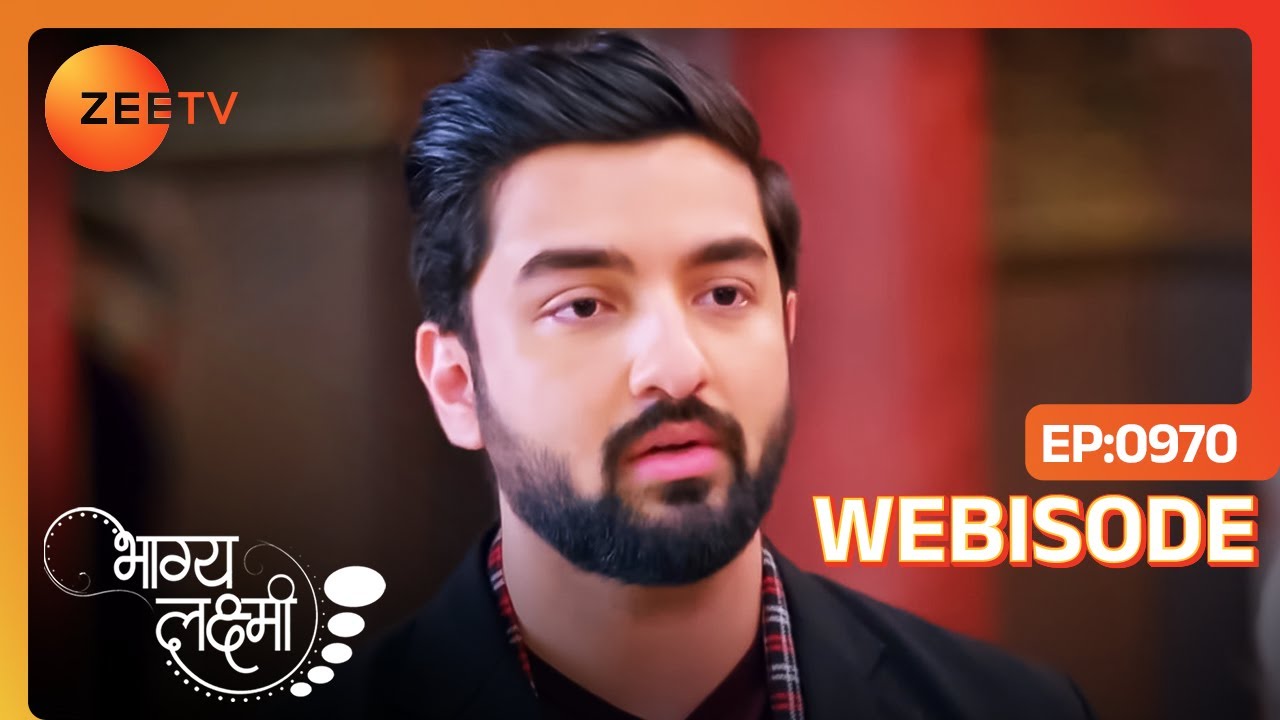 क्या Rishi होगा Paru को ढूंढ़ने में Successful? | Bhagya Lakshmi | Ep - 970 | Webisode