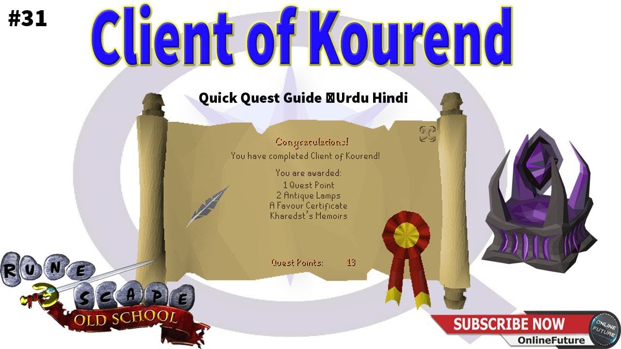 OSRS│How To Complete Client of Kourend Quest 2020 │Quick Quest Guide │Urdu Hindi