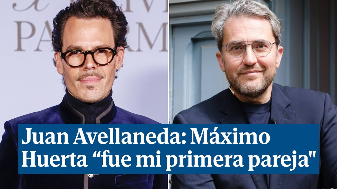 Juan Avellaneda confirma que Máximo Huerta fue su 
