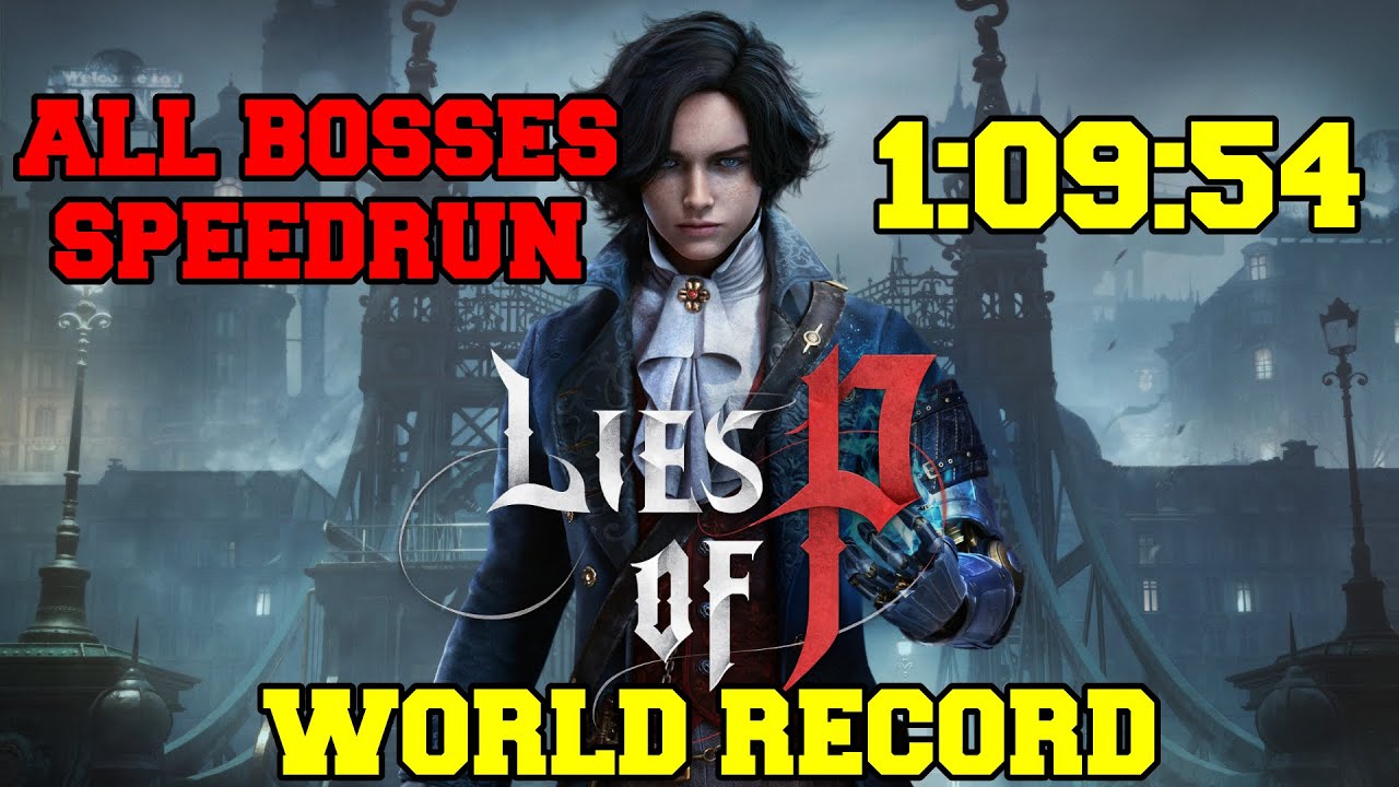 Lies of P All Ergo Bosses Speedrun 