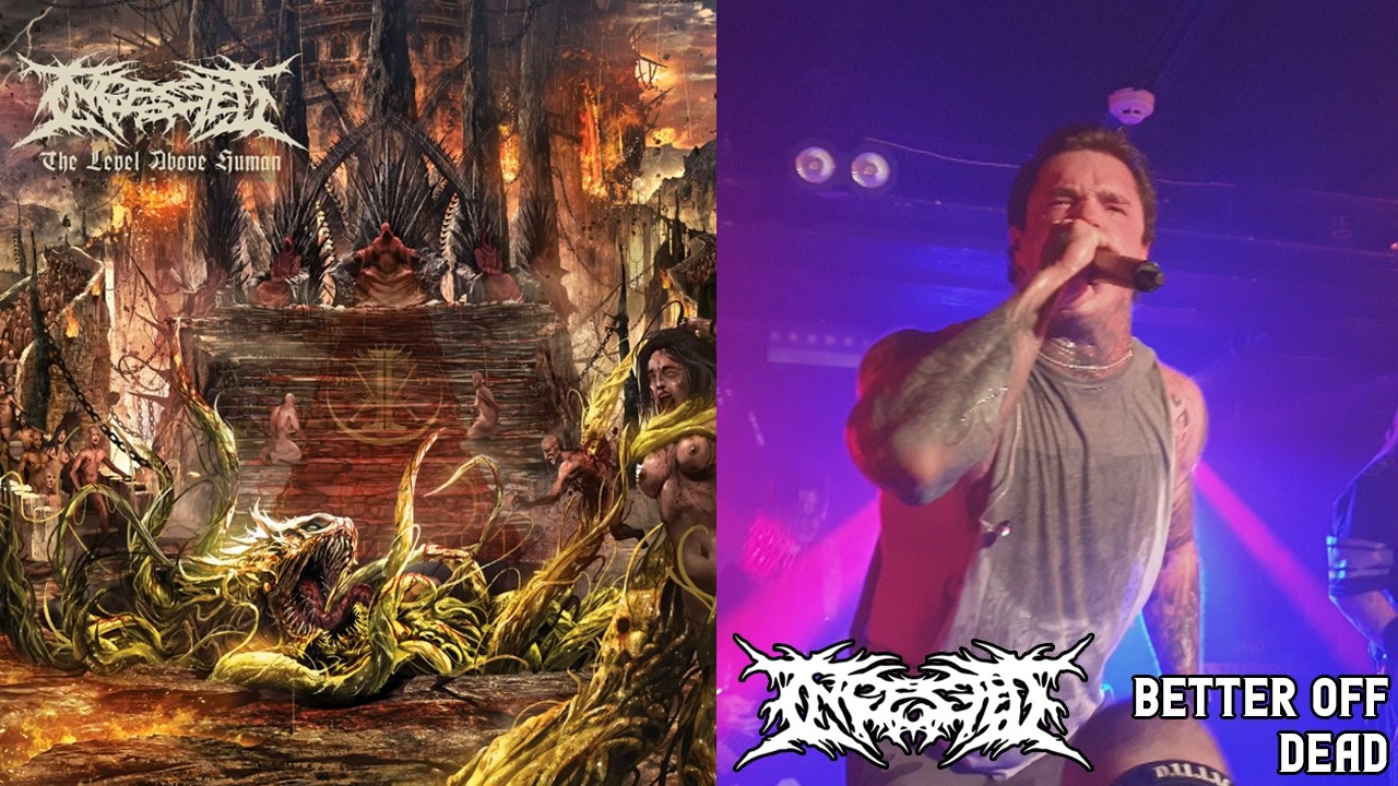 Ingested - Better Off Dead (Live in Leeds - Hell Is Here, Hell Is Home UK/EU Tour)