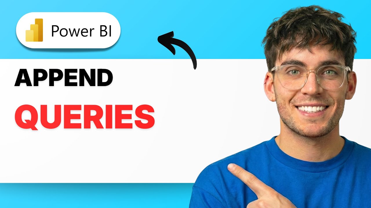 How to Append Queries in Power BI [2026 Full Guide]