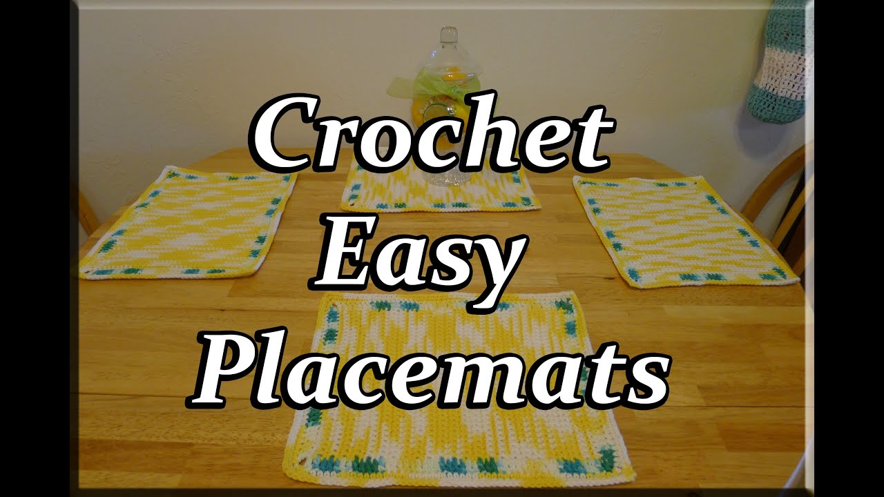 Crochet Easy Table Placemats