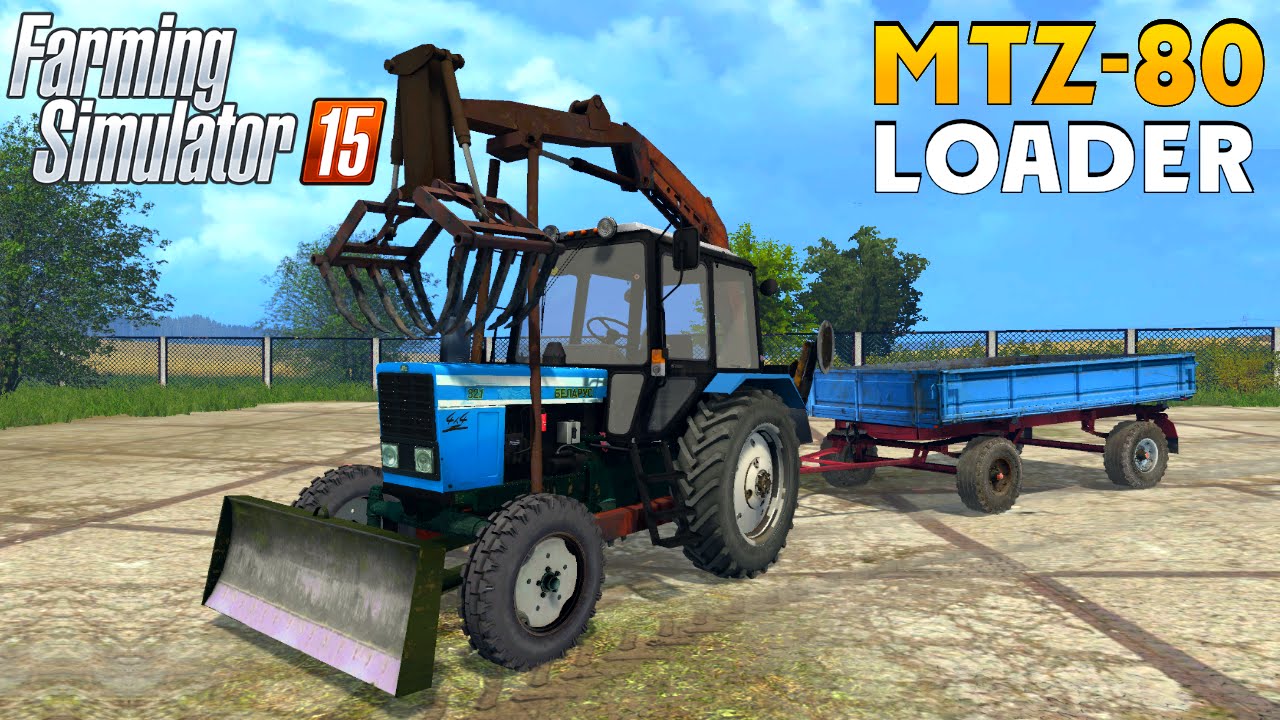 Farming Simulator 15 MTZ 80 Tractor Loader