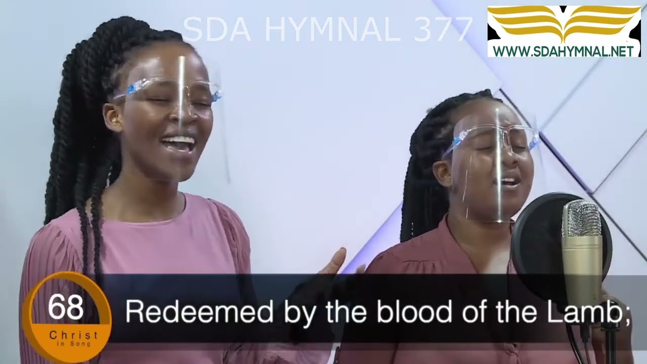 Redeemed hymn with lyrics -  SDA HYMNAL 377