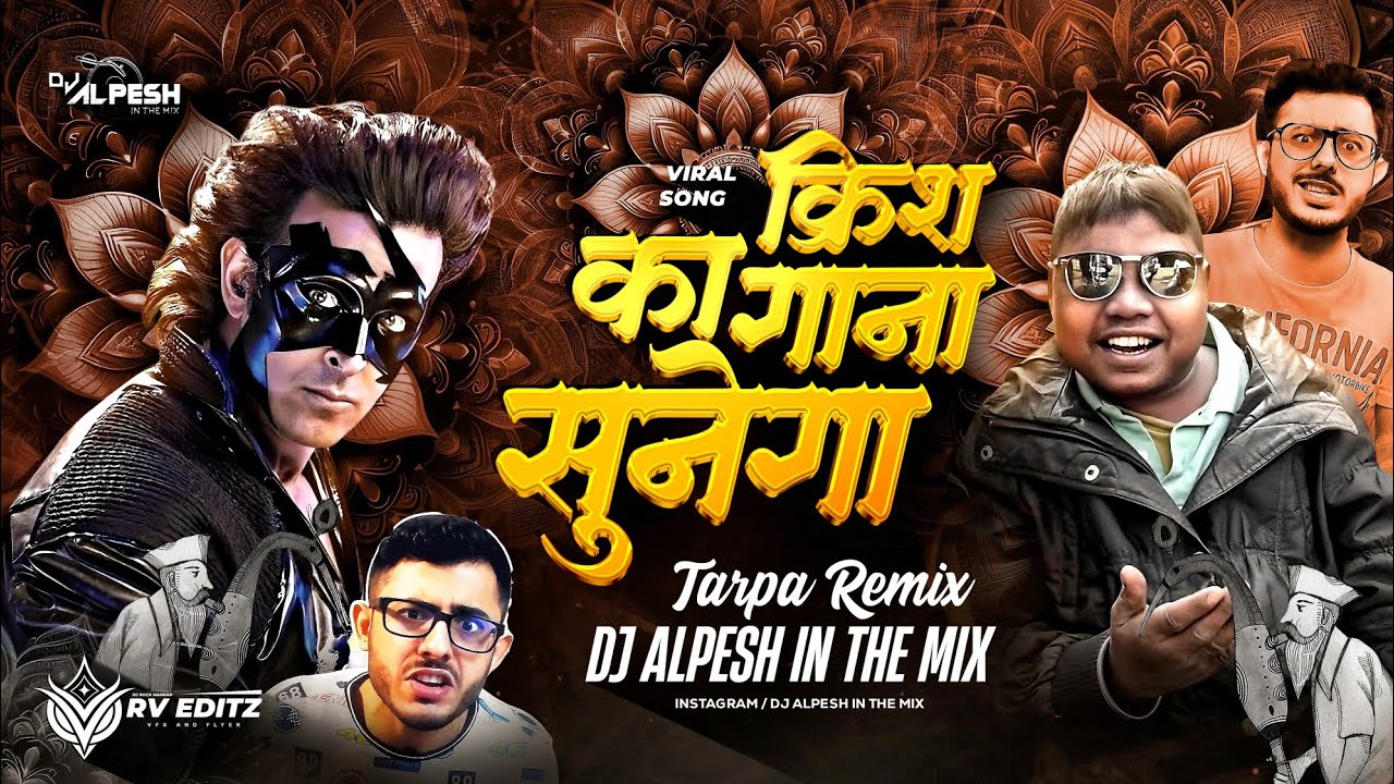 Dil Na Diya Tarpa [ क्रिश का गाना सुनेगा तारपा ] Dj Alpesh In The Mix #tranding #viral