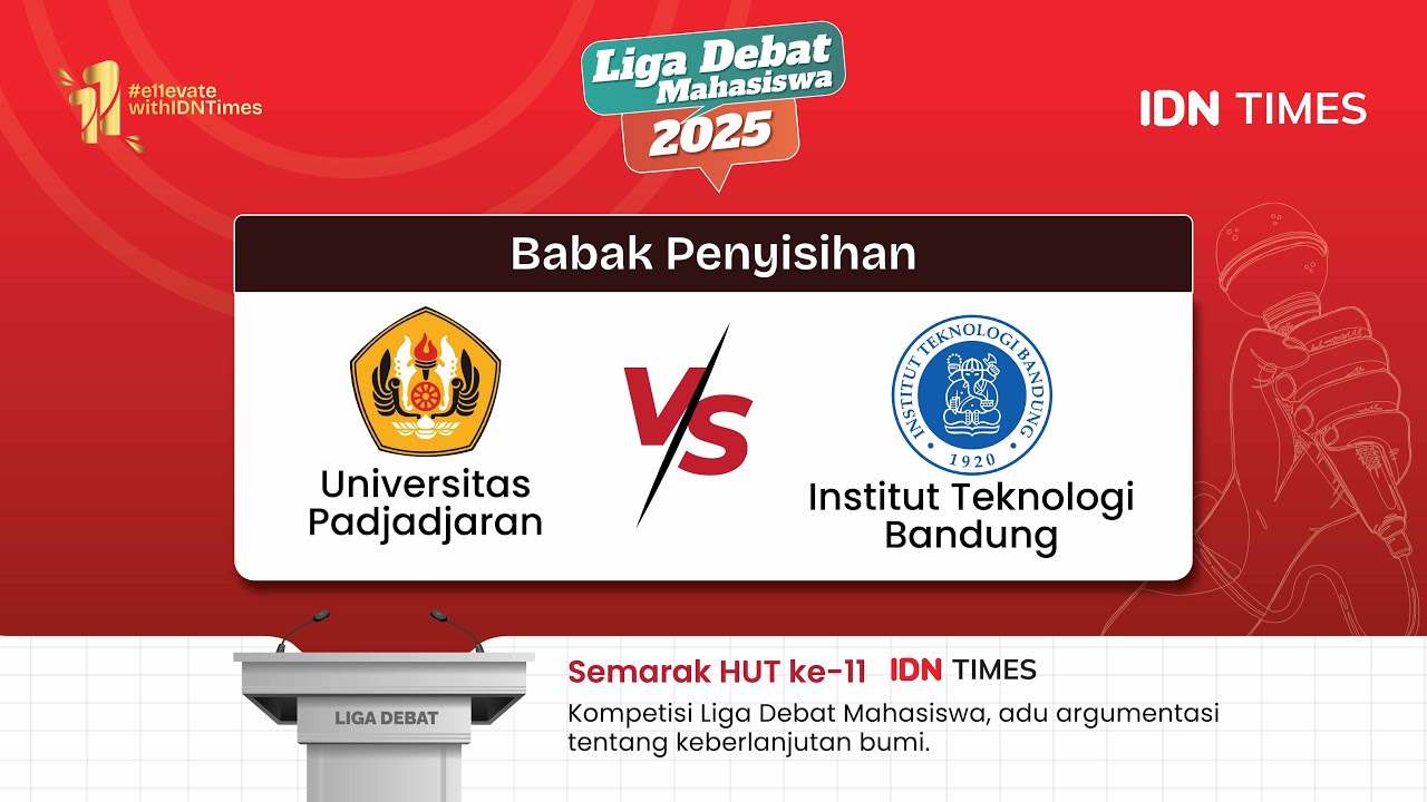 Liga Debat Mahasiswa 2025 : Babak Penyisihan UNPAD VS ITB