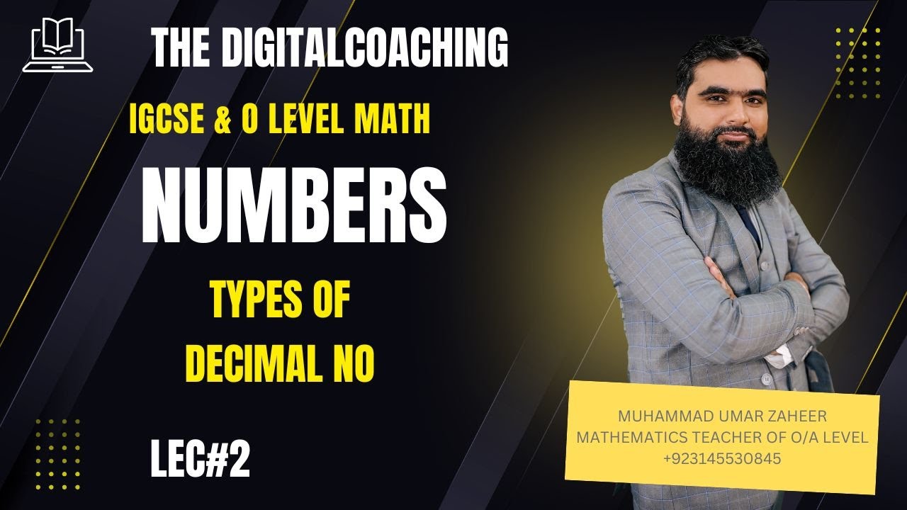 Types of Decimal No  |IGCSE/ O LEVEL Mathematics||MUHAMMAD UMAR ZAHEER