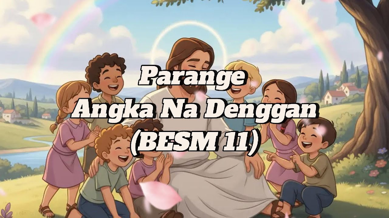 (BESM 11) Parange Angka Na Denggan (Karaoke)