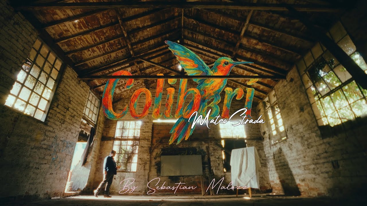 Colibrí - Mateo Strada (Video Oficial)
