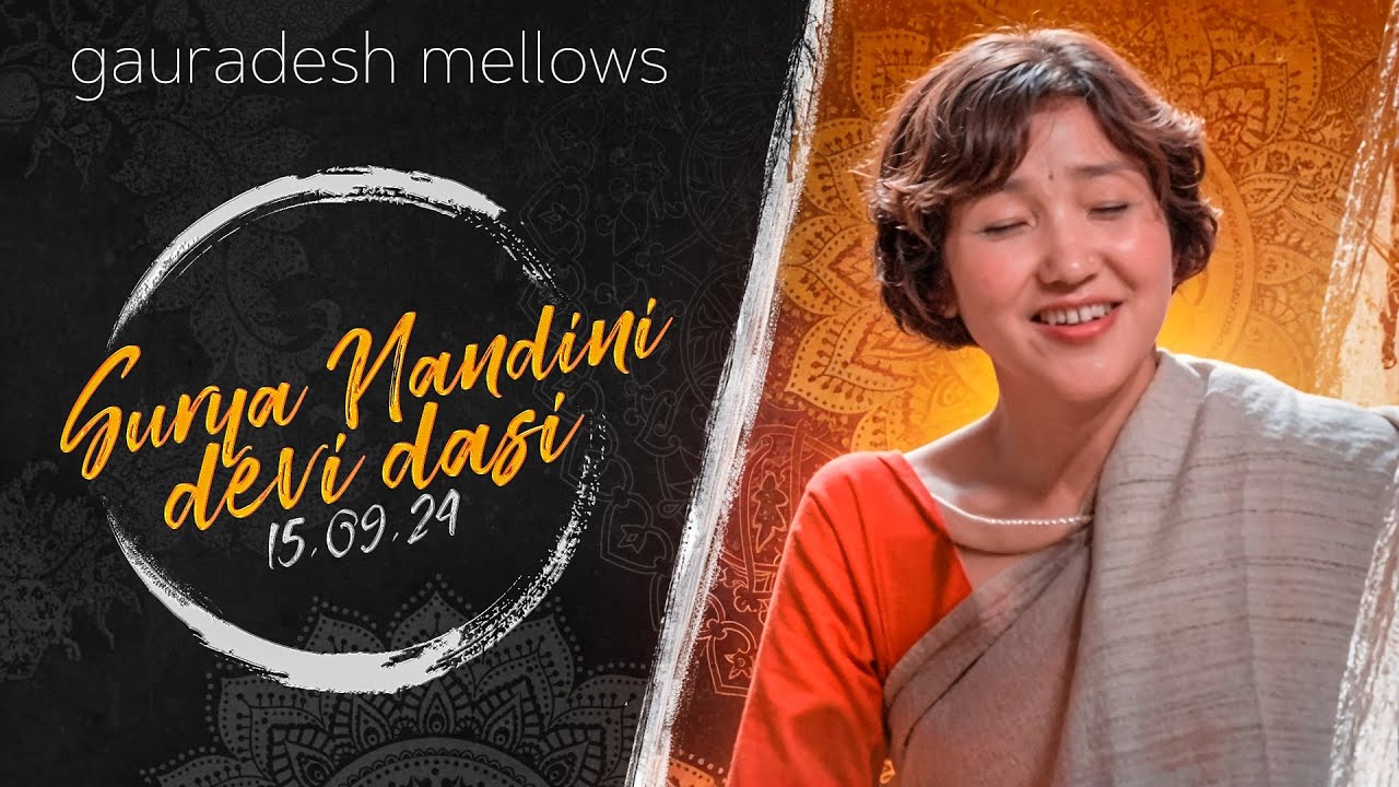 Surya Nandini devi dasi - 15.09.24 - Gauradesh Mellows Ekaterinburg