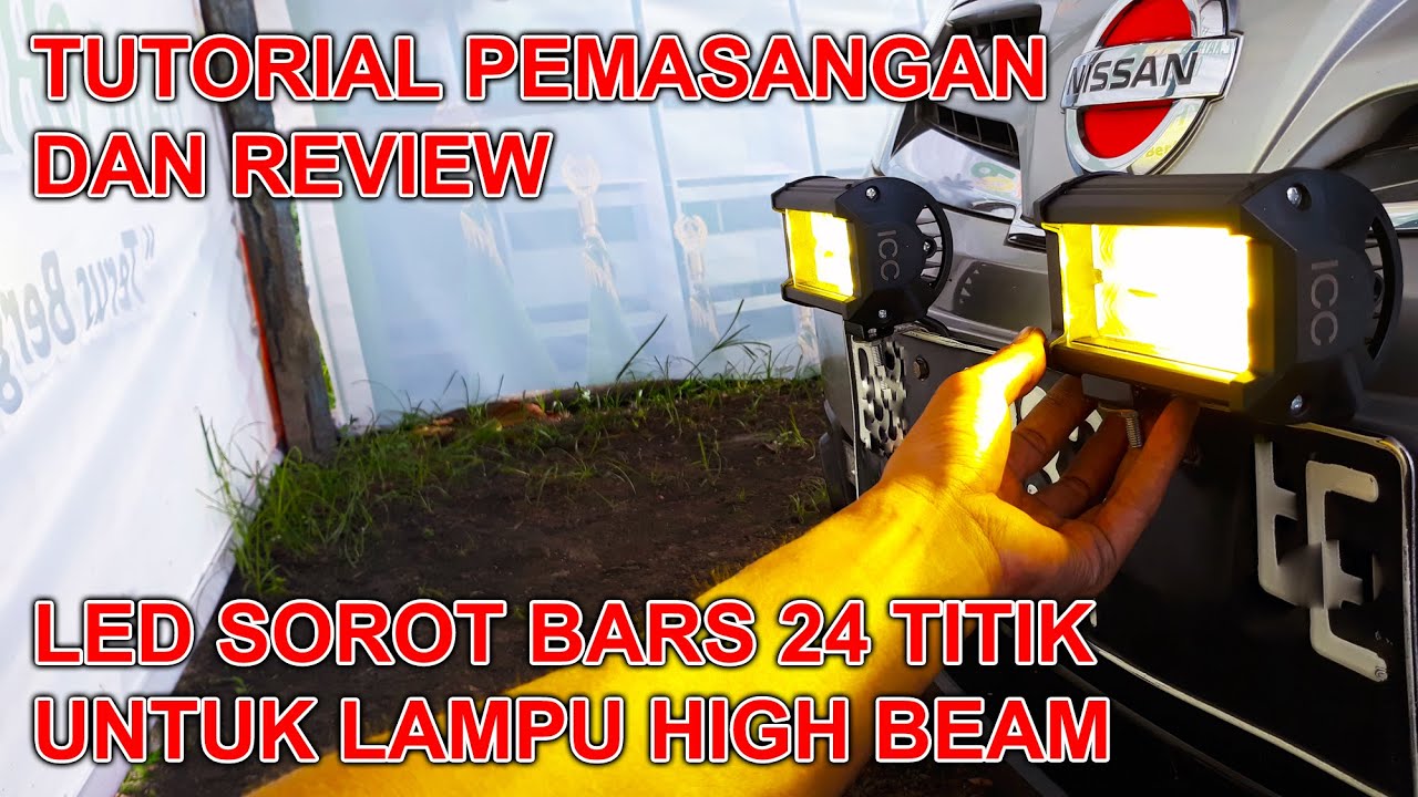 Tutorial Pemasangan dan Review LED Bar 24 Titik LED