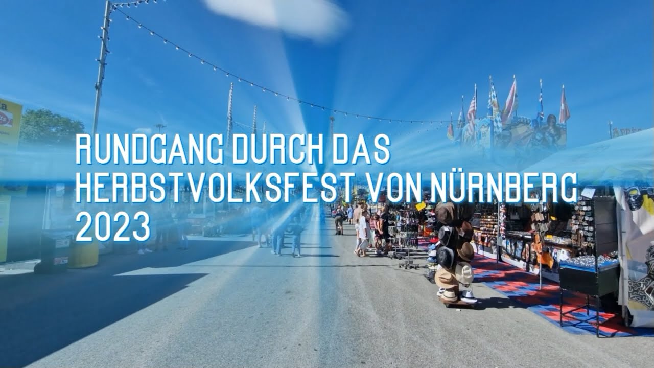 Herbstvolksfest Nürnberg Rundgang 2023 -2023- -Nürnberg- -Volksfest- -Rundgang- -Volksfestrundgang-