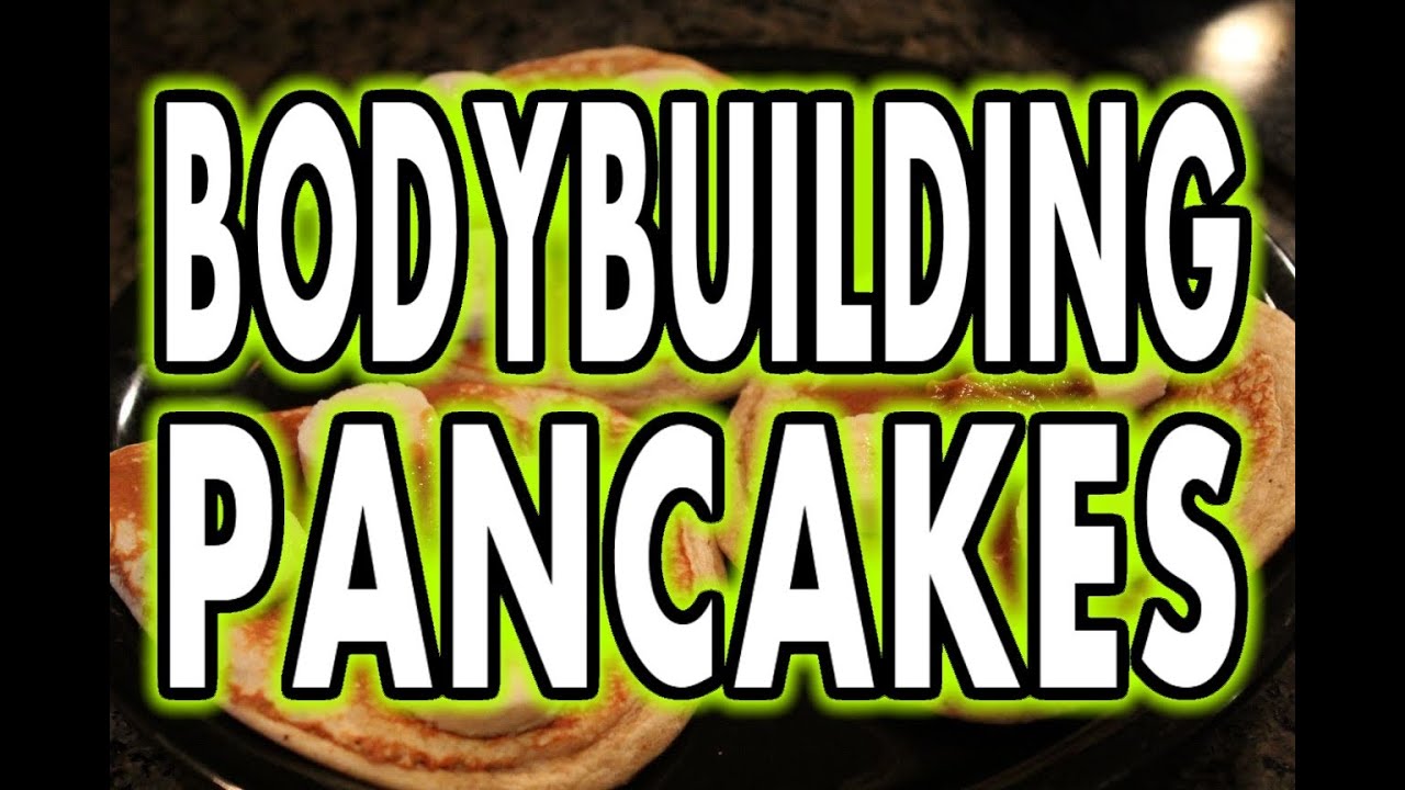 ★ BODYBUILDING PROTEIN PANCAKES (Easy to Make)