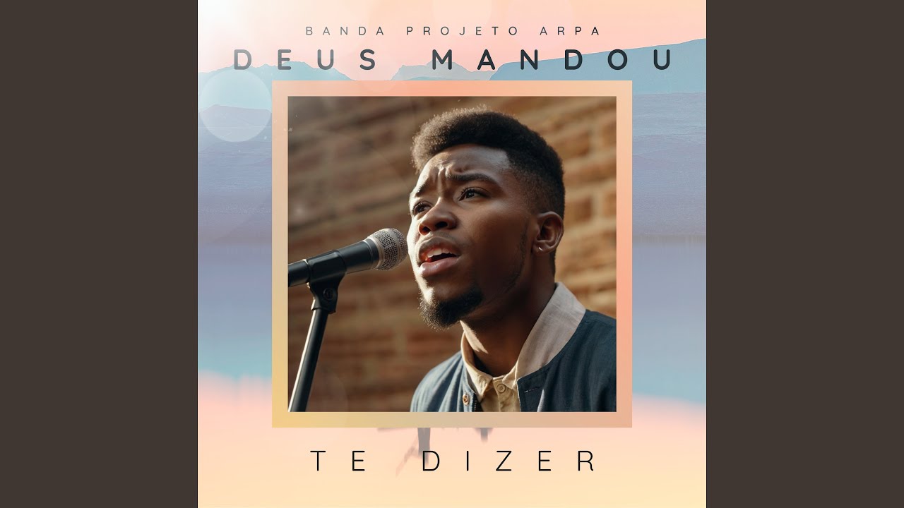 Deus Mandou Te Dizer