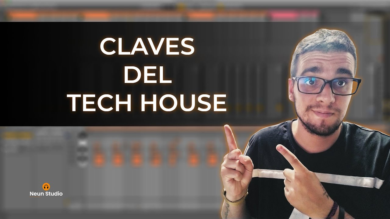 Claves para Producir TECH HOUSE 🔊[DISEÑO DE SONIDO]