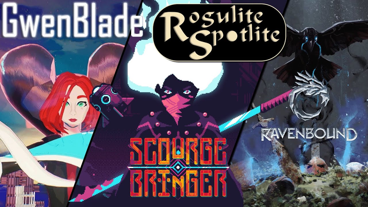 Roguelite Spotlite: Week 9 [Ravenbound, Gwenblade, and ScourgeBringer]
